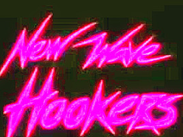 New Wave Hookers...