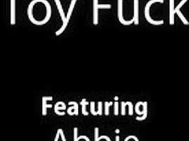 Abbie toy fuck...