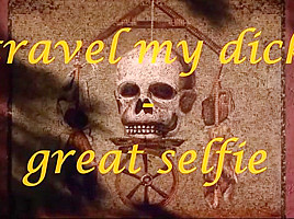 Travel my dick great selfie...