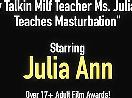 Dirty Talkin Milf Teacher Ms Julia Ann Teaches Masturbation...