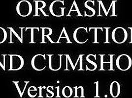 Orgasm cumshots...