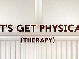 Gets physical therapist...