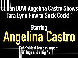 Cuban bbw angelina castro shows tara...