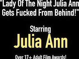 Lady of the night julia ann...